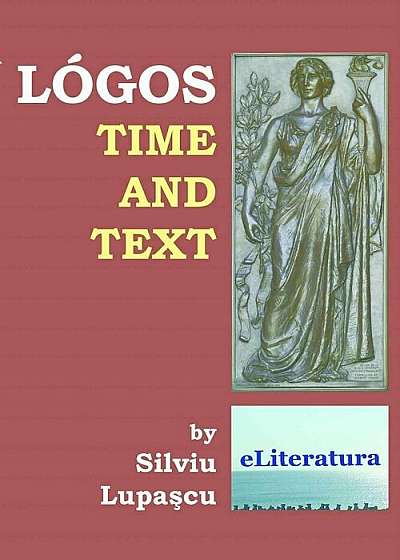 Logos: Time and Text