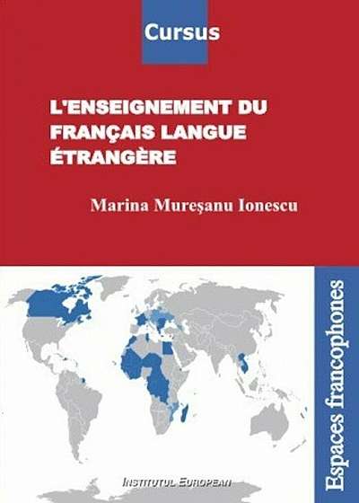 L'enseignement du francais langue etrangere
