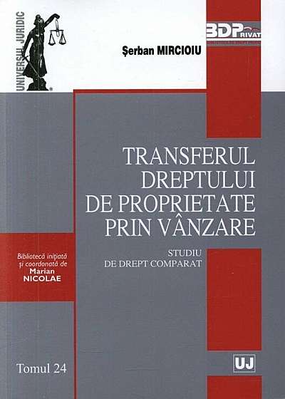 Transferul dreptului de proprietate prin vanzare. Studiu de drept comparat