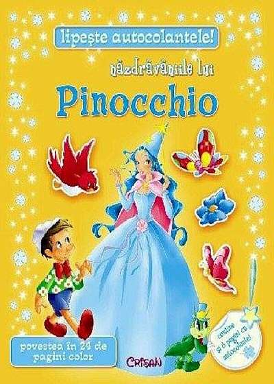 Nazdravaniile lui Pinocchio. Editia 2014