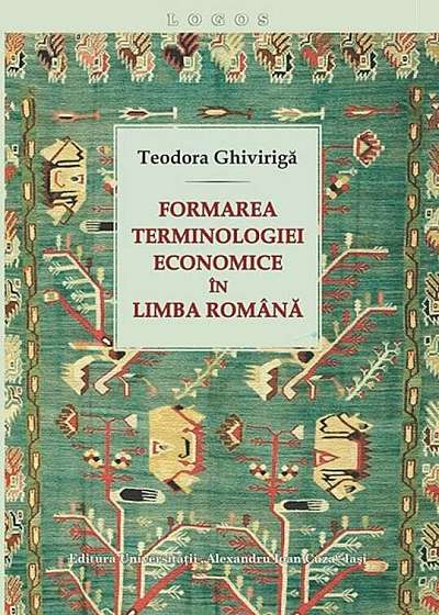 Formarea terminologiei economice in limba romana