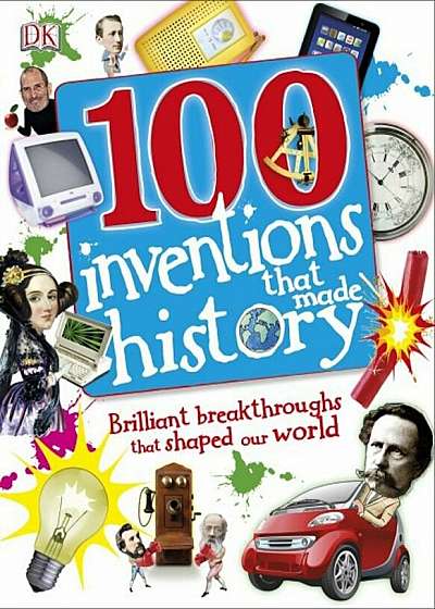 100 Inventions That Made History - English version