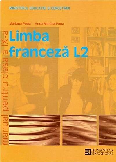 Limba franceza L2. Manual clasa a IX-a