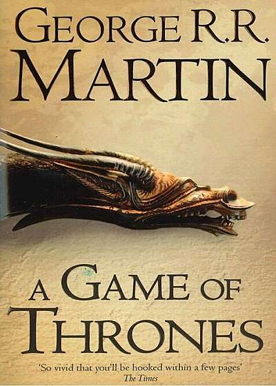 A Game of Thrones, Song Of Ice & Fire, Vol. 1