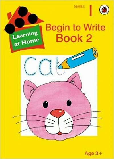 Begin to Write Book 2: Age 3+