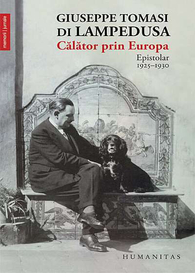 Calator prin Europa - Epistolar 1925-1930