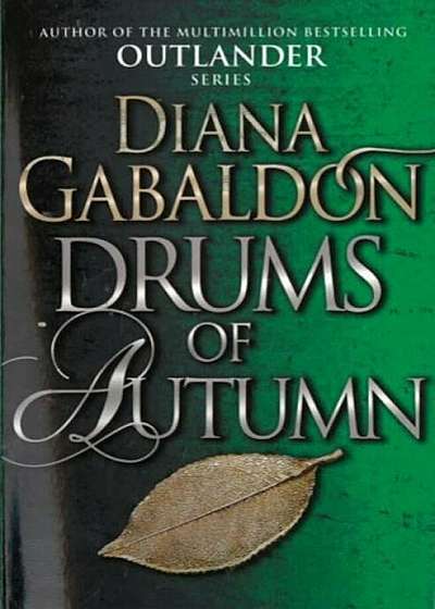 Drums of Autumn: Outlander 4