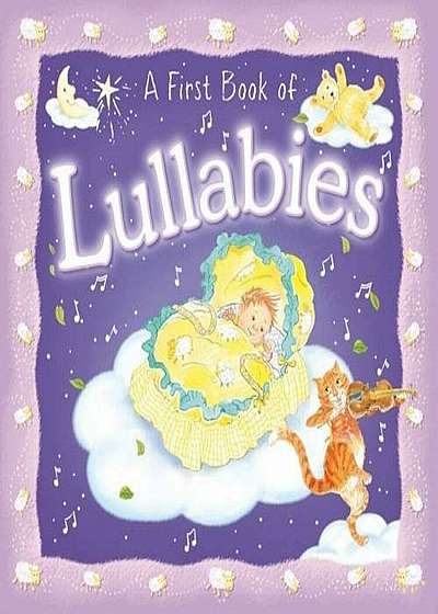 A First Book of Lullabies