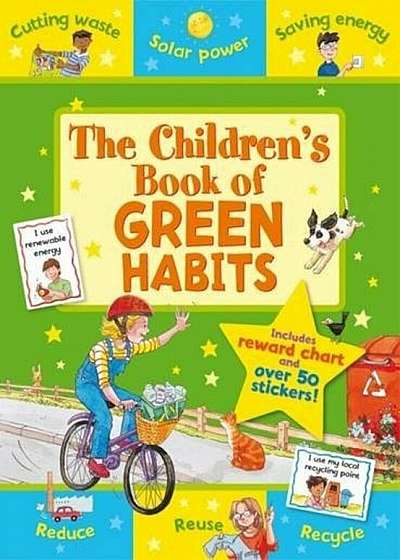 The Childrens Book of Green Habits