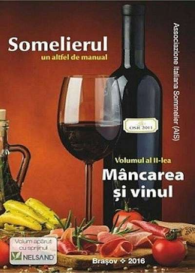 Somelierul - Mancarea si vinul