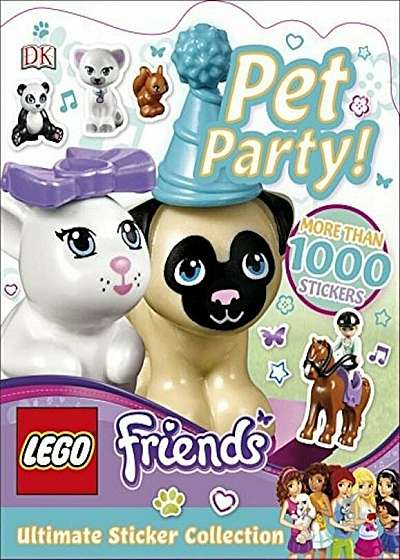 LEGO Friends Pet Party! Ultimate Sticker Collection