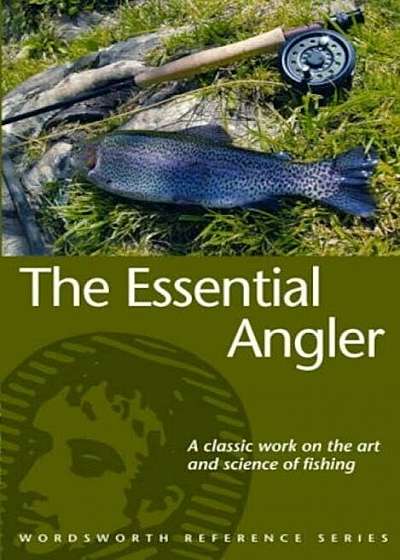 The Essential Angler