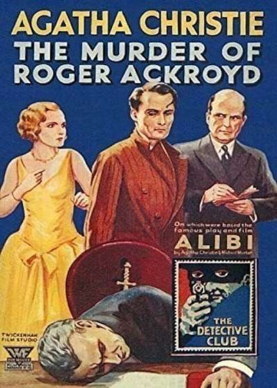 The Murder of Roger Ackroyd (The Detective Club)