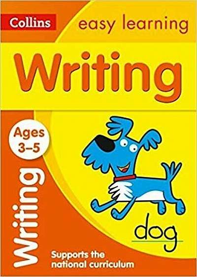 Collins Easy Learning Preschool. Writing Ages 3-5: New Edition