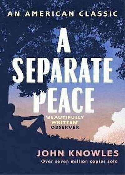 Separate Peace: As Heard on BBC Radio 4 (An American Classic), A