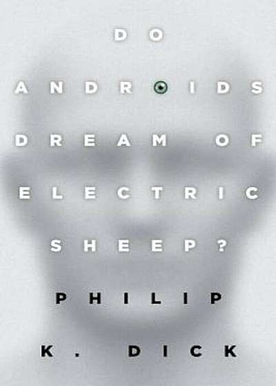 Do Androids Dream of Electric Sheep', Paperback
