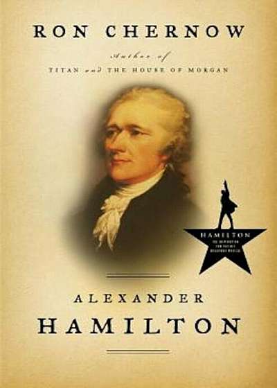 Alexander Hamilton, Hardcover