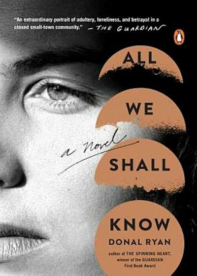 All We Shall Know, Paperback