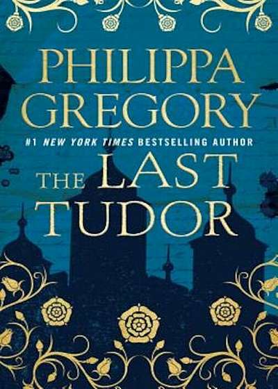 The Last Tudor, Hardcover