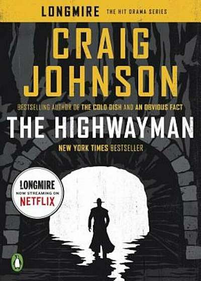 The Highwayman: A Longmire Story, Paperback