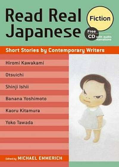 Read Real Japanese Fiction: Short Stories by Contemporary Writers 'With CD (Audio)', Paperback