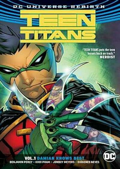 Teen Titans Vol. 1: Damian Knows Best (Rebirth), Paperback