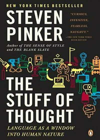 The Stuff of Thought: Language as a Window Into Human Nature, Paperback