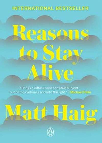 Reasons to Stay Alive, Paperback