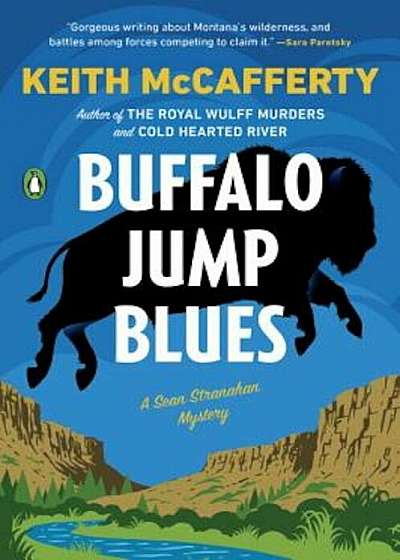 Buffalo Jump Blues: A Sean Stranahan Mystery, Paperback