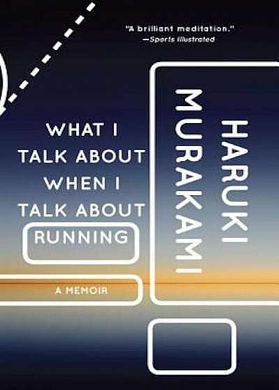 What I Talk about When I Talk about Running, Paperback
