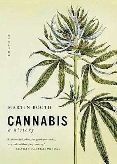 Cannabis: A History, Paperback