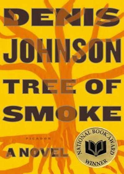 Tree of Smoke, Paperback