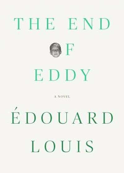 The End of Eddy, Hardcover