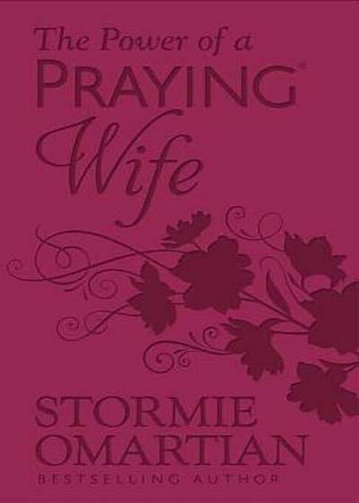 The Power of a Praying(r) Wife Milano Softone(tm), Hardcover
