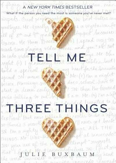 Tell Me Three Things, Paperback