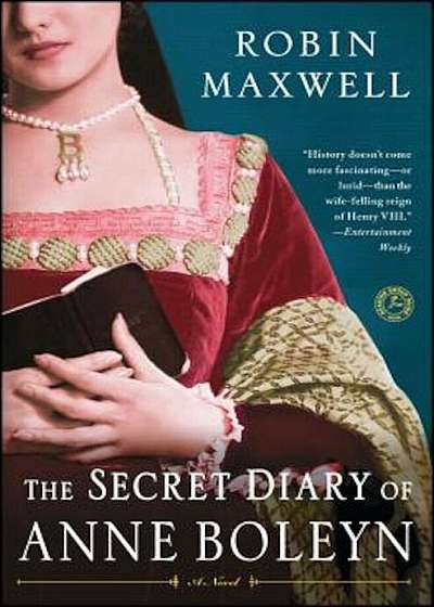 The Secret Diary of Anne Boleyn, Paperback