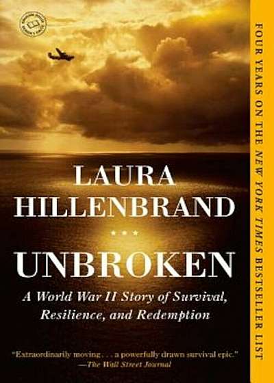 Unbroken: A World War II Story of Survival, Resilience, and Redemption, Paperback
