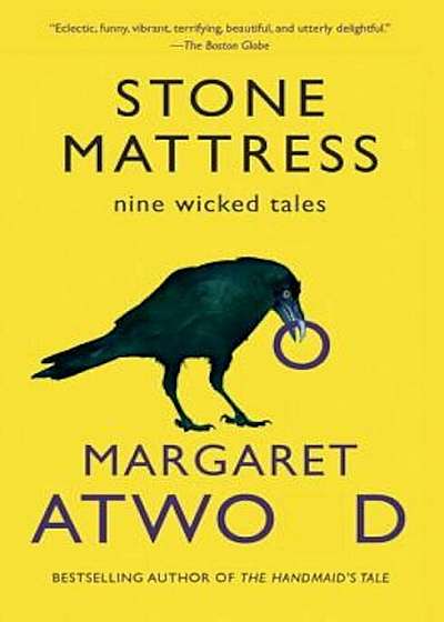 Stone Mattress: Nine Wicked Tales, Paperback