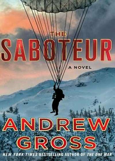 The Saboteur, Hardcover