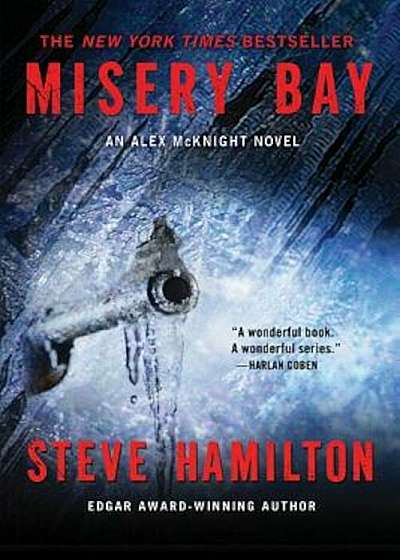 Misery Bay: An Alex McKnight Novel, Paperback