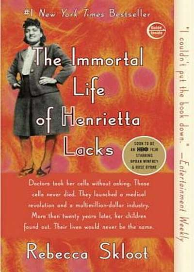 The Immortal Life of Henrietta Lacks, Paperback