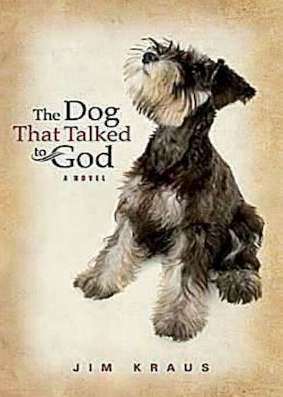 The Dog That Talked to God, Paperback