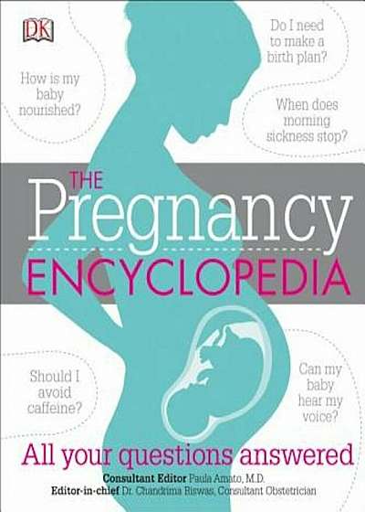 The Pregnancy Encyclopedia, Hardcover