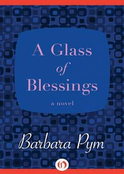 A Glass of Blessings, Paperback