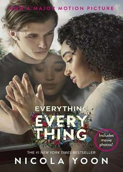 Everything, Everything Movie Tie-In Edition, Paperback