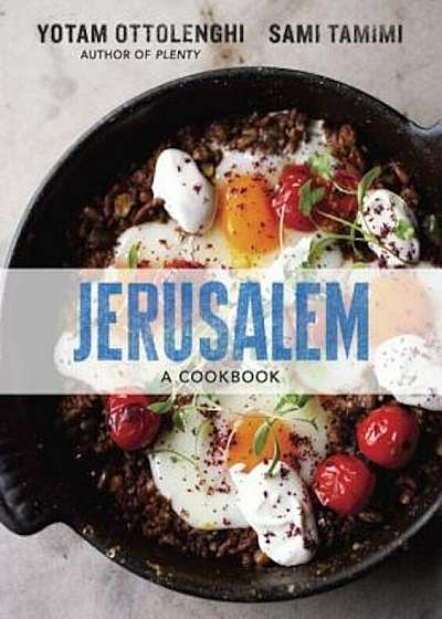 Jerusalem: A Cookbook, Hardcover