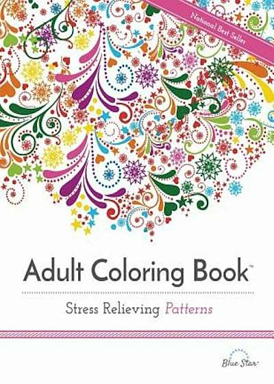 Adult Coloring Book Stress Relieving Patterns, Paperback