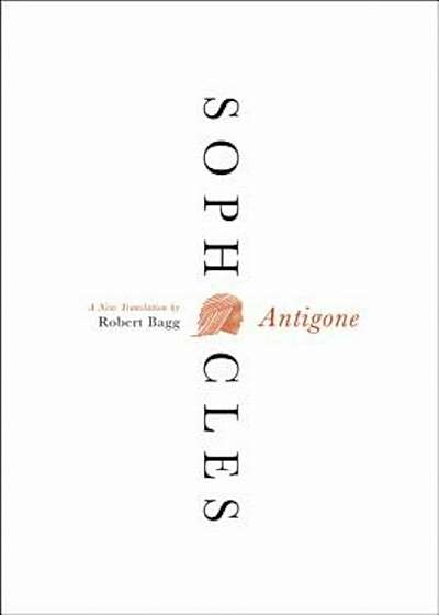 Antigone: A New Translation, Paperback