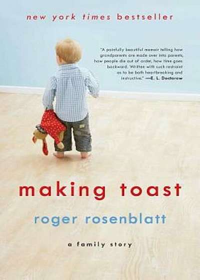 Making Toast: A Family Story, Paperback
