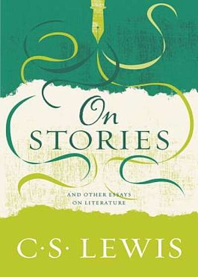 On Stories: And Other Essays on Literature, Paperback